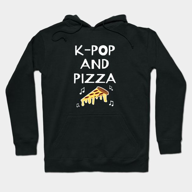 K-Pop And Pizza Hoodie by LunaMay